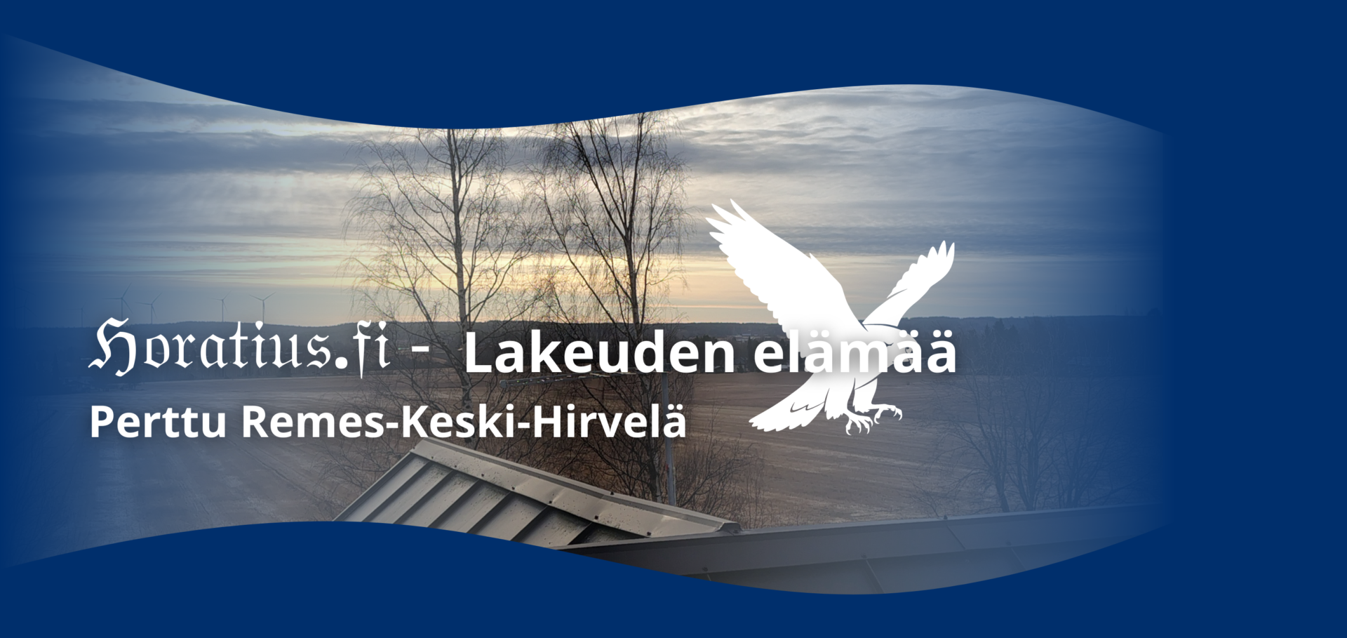  ℌ𝔬𝔯𝔞𝔱𝔦𝔲𝔰.𝔣𝔦 ~ Perttu Remes-Keski-Hirvelä